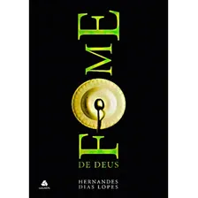 Fome De Deus, Hernandes D. Lopes, Foto mini 1