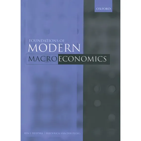 Foundations Of Modern Macroeconomics, The: Foundations Of Modern Macroeconomics, The, De Heijdra, Ben J., Vol. 1. Editorial Oxford (inglaterra), Capa Brochura Em Inglês Foto 1