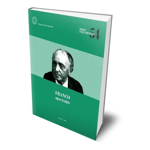 Franco Montoro: Perfis Parlamentares, De Jorge Da Cunha Lima. Série Perfis Parlamentares, Vol. 54. Editora Edições Câmara, Capa Mole, Edição 1 Em Português, 2009 Foto 1