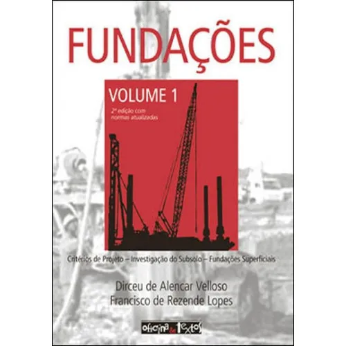 Fundações - Vol. 1, De Velloso, Dirceu A. Editora Oficina De Textos, Capa Mole Em Português Foto 1