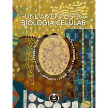 Fundamentos da Biologia Celular, de Alberts, Bruce. Editorial Artmed Editora Ltda., capa mole em português, 2017 Foto mini 1