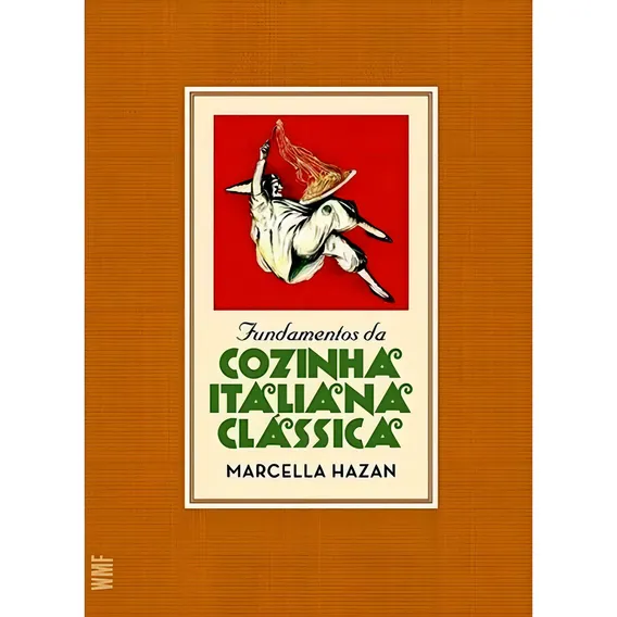 Fundamentos Da Cozinha Italiana Clássica Foto 1