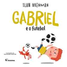 Gabriel E O Futebol Foto  mini 1
