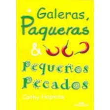 Galeras, Paqueras E Pequenos Pecados: Galeras, Paqueras E Pequenos Pecados, De Hopkins, Cathy. Editora Melhoramentos, Capa Mole Em Português, 2006 Foto  mini 1