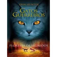 Gatos Guerreiros - Floresta De Segredos - Vol. 3 Foto  mini 1
