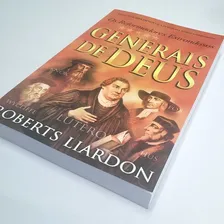 Generais de Deus - Os reformadores estrondosos - fé crista religiao evangelico biblia religioso, de Roberts Liardon. Editora Bello Publicações, capa mole, edição 1 em português, 2016 Foto mini  3