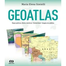 Geoatlas - 34 Ed: Geoatlas - 34 Ed, De Simielli, Maria Elena. Editora Atica - Didatico, Capa Mole, Edição 34 Em Português Foto  mini 1