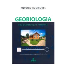 Geobiologia - Uma Arquitetura Para O Século Xxi Foto mini  2