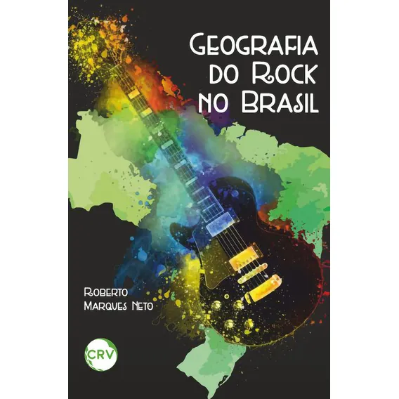 Geografia Do Rock No Brasil Foto 1