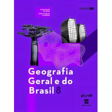 Geografia geral e do Brasil - 8º ano, de Sene, Eustáquio de. Geografia geral e do Brasil Editorial Scipione Didáticos, capa mole em português, 2022 Foto mini 1