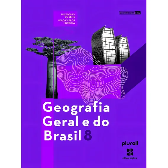 Geografia geral e do Brasil - 8º ano, de Sene, Eustáquio de. Geografia geral e do Brasil Editorial Scipione Didáticos, capa mole em português, 2022 Foto 1