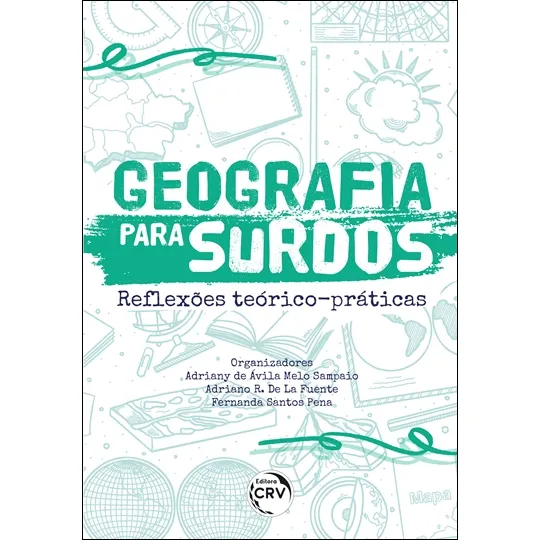 Geografia Para Surdos Reflexões Teórico-práticas Foto 1