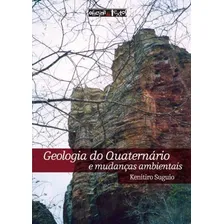 Geologia Do Quaternario - E Mudanças Ambientais Foto mini 1