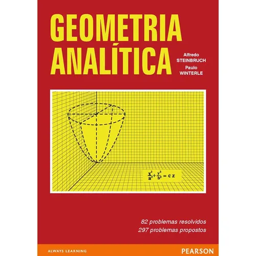 Geometria Analítica: Geometria Analítica, De Alfredo; Winterle, Paulo. Editora Pearson, Capa Mole, Edição 1 Em Português Foto 1