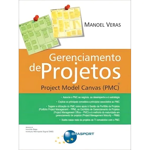 Gerenciamento De Projetos - (brasport): Project Model Canvas (pmc), De Veras, Manoel., Vol. 1. Editorial Brasport Livros, Tapa Mole En Português Foto 1