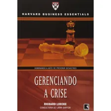 Gerenciando a crise, de Luecke, Richard. Harvard Business Essentials Editorial Editora Record Ltda., capa mole em português, 2007 Foto  mini 1