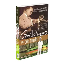 Getúlio Vargas Em Dois Mundos Foto  mini 1