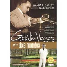 Getúlio Vargas Em Dois Mundos Foto mini  2