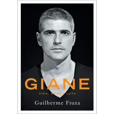 Giane - Vida, arte e luta, de Fiuza, Guilherme. Editorial Primeira Pessoa, capa mole em português, 2012 Foto mini 2