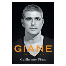 Giane - Vida, arte e luta, de Fiuza, Guilherme. Editorial Primeira Pessoa, capa mole em português, 2012 Foto mini 1