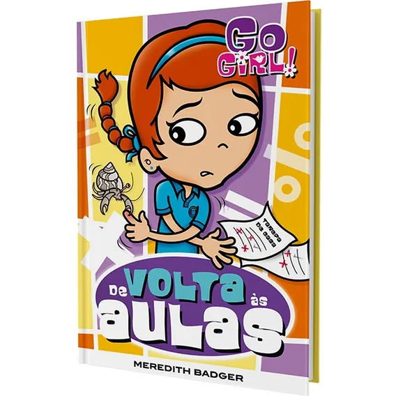 Go Girl. De Volta As Aulas - Meredith Badger ---- Foto 1