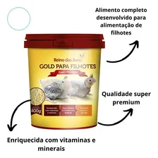 Gold Papa Filhotes 400g Seringa - Reino Das Aves Foto mini 3