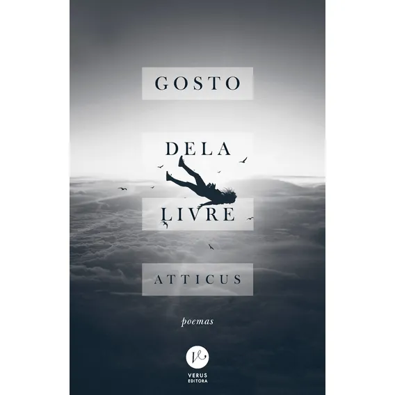 Gosto dela livre, de Atticus. Editorial Verus Editora Ltda., capa mole em português, 2018 Foto 1