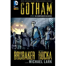 Gotham: DPGC: No Cumprimento do Dever, de Brubaker, Ed. Editorial Panini Brasil LTDA, capa dura em português, 2014 Foto  mini 1