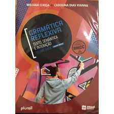 Gramática Reflexiva - Texto, Semântica E Interação - Vol.. Foto mini 1