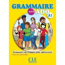 Grammaire point ado - Nível A1 - Livro + CD, de Lions Olivieri, Marie-Laure. Editorial Cle, brochura em francês, 2012 Foto mini 1