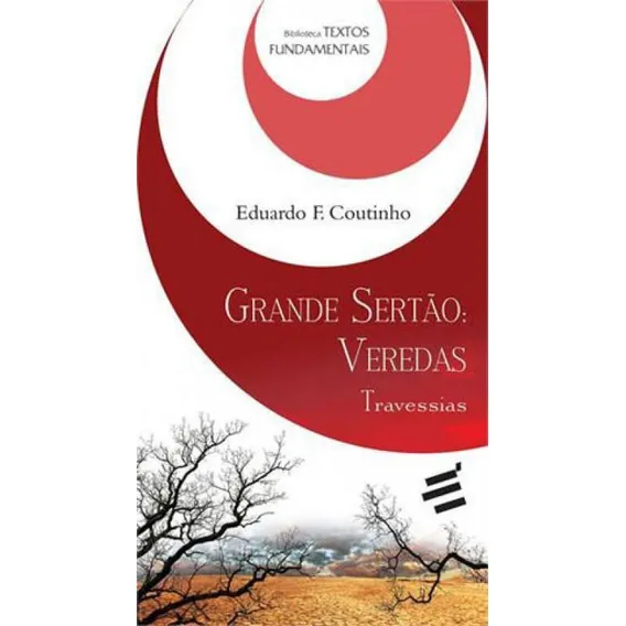 Grande Sertao - Veredas Foto 1