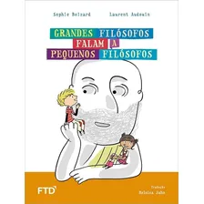 Grandes Filósofos Falam Aos Pequenos Filósofos, Os Foto  mini 1