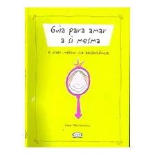 Guia Para Amar A Si Mesma, De Diane Mastromarino. Vr Editora Em Português Foto mini 1