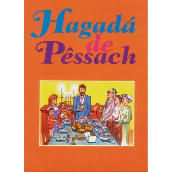 Hagadá De Pêssach, De Rosenberg Ruben. Editorial Editora Sêfer, Tapa Mole En Português, 1993 Foto 1