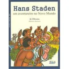 Hans Staden: um aventureiro no novo mundo (em quadrinhos), de Staden, Hans. Editorial Cortez Editora e Livraria LTDA, capa mole em português, 2013 Foto mini 1