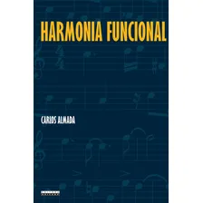 Harmonia Funcional, de Carlos Almada. Editora UNICAMP, capa mole em português Foto mini 2