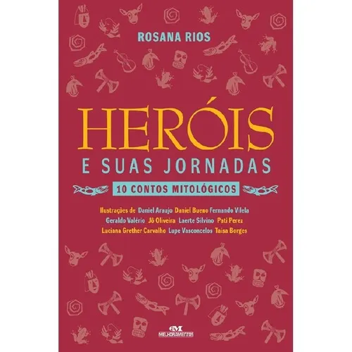Heróis E Suas Jornadas: Heróis E Suas Jornadas, De Rios, Rosana. Editora Melhoramentos - Paradidáticos, Capa Mole, Edição 1 Em Português Foto 1