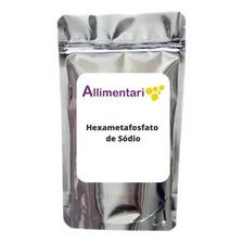 Hexametafosfato De Sódio Puro 500g AlimentÃcio - Allimentari Foto mini 1