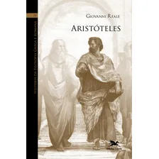 Hist贸ria da filosofia grega e romana (Vol. IV): Volume IV: Arist贸teles, de Reale, Giovanni. Hist贸ria da Filosofia Grega e Romana (4), vol. 4. Editorial Edi莽玫es Loyola, capa mole em portugu锚s, 2007 Foto mini 2
