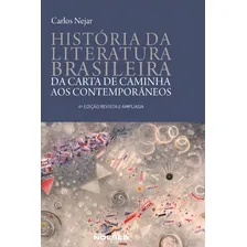 Historia Da Literatura Brasileira: Da Carta De Caminha Foto mini 1