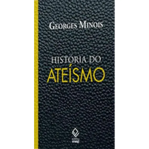 História Do Ateísmo Foto 1
