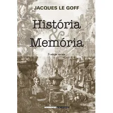 História e memória, de Le Goff, Jacques. Editora UNICAMP, capa mole, edição 7 em português Foto  mini 1