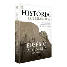 História Eclesiástica Eusébio De Cesaréia Cpad Foto mini 1