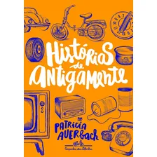 Hist贸rias De Antigamente Foto mini 1