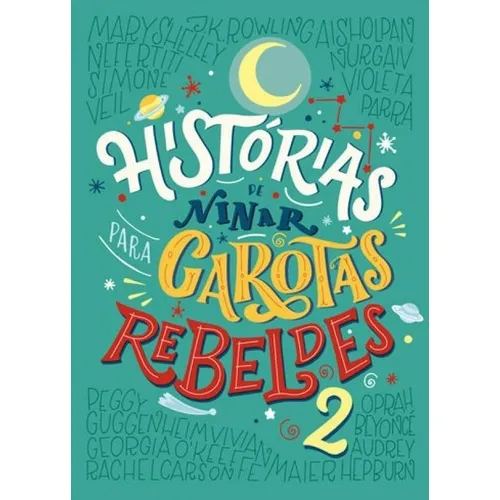 Historias De Ninar Para Garotas Rebeldes - Vol. 02 Foto 1