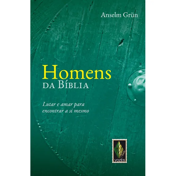 Homens da Bíblia: Lutar e amar para encontrar a si mesmo, de Grün, Anselm. Editorial Vozes Nobilis, capa mole em português, 2013 Foto 1