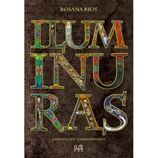 Iluminuras, de Rios, Rosana. Editorial Editora LĂȘ, capa mole em portuguĂȘs, 2015 Foto mini 1