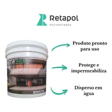 Impermeabilizante Pu A Base D'água Para Paredes Blocos 3,6 L Retaskin Retapol Foto mini 3