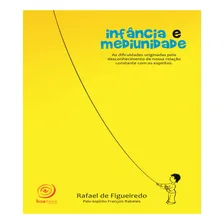 Infância E Mediunidade Foto mini 1