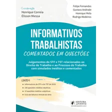 Informativos Trabalhistas Comentados Em Questões: Comentados Em Questões, De Correia, Henrique / Miessa, Élisson., Vol. 1. Editorial Juspodivm, Capa Mole, Edição 1ª Edição - 2019 Em Português Foto mini 1